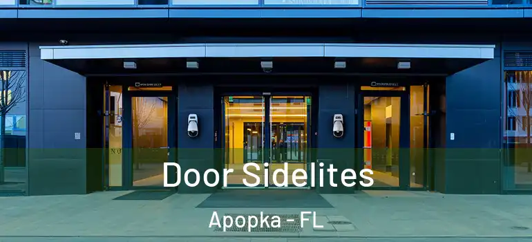  Door Sidelites Apopka - FL