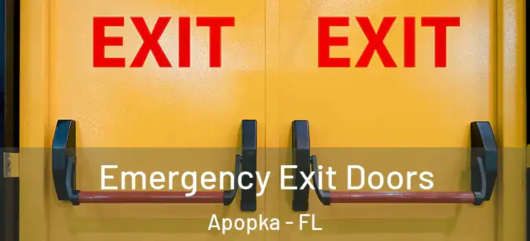  Emergency Exit Doors Apopka - FL