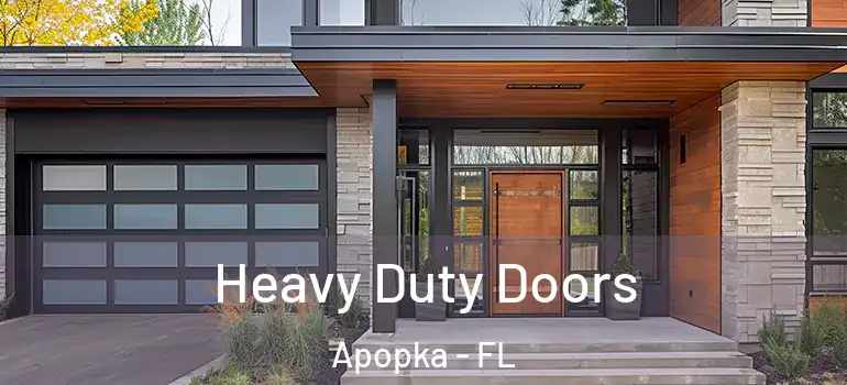  Heavy Duty Doors Apopka - FL