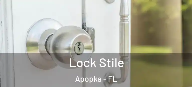  Lock Stile Apopka - FL