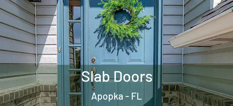  Slab Doors Apopka - FL